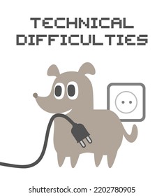 Funny of technical difficulties message design - Shutterstock ID 2202780905