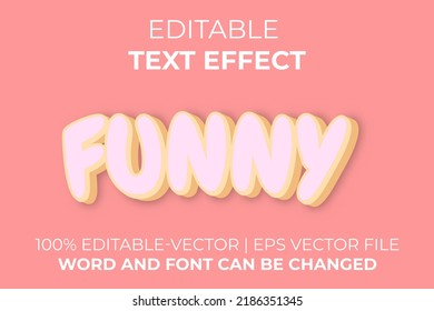 Funny Text Effect, Easy To Edit