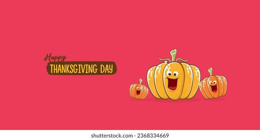 Funny Thanksgiving day horizontal banner with vector funny cartoon cute smiling friends pumpkins isolated on pink background. Thanksgiving day cute banner and label design template with pumpkins