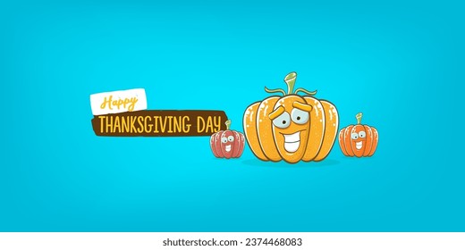 Funny Thanksgiving day horizontal banner with vector funny cartoon cute smiling friends pumpkins isolated on cyan background. Thanksgiving day cute banner and label design template with pumpkins