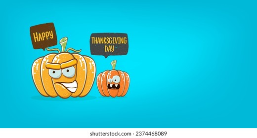 Funny Thanksgiving day horizontal banner with vector funny cartoon cute smiling friends pumpkins isolated on cyan background. Thanksgiving day cute banner and label design template with pumpkins