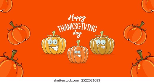 Funny Thanksgiving day wide banner with vector funny cartoon cute smiling friends pumpkins isolated on orange background. Thanksgiving day cute banner and label design template with pumpkins