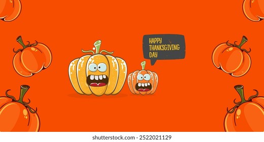 Funny Thanksgiving day wide banner with vector funny cartoon cute smiling friends pumpkins isolated on orange background. Thanksgiving day cute banner and label design template with pumpkins
