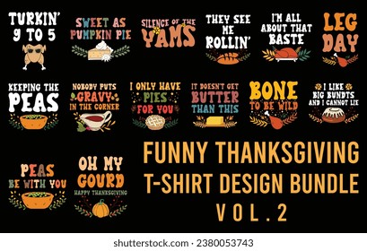 Funny thanksgiving t-shirt design bundle, family matching shirt, quotes, typography tees, editable vector template.