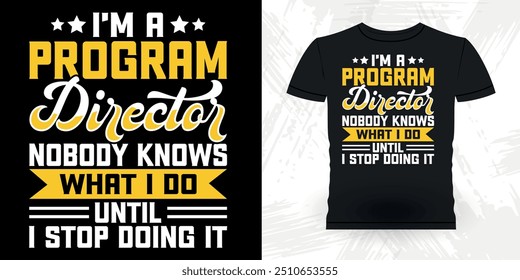 Funny Theater Director Retro Vintage Theater T-shirt Design