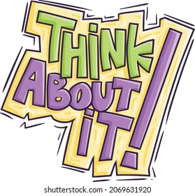 Funny "Think about it!" grafitti cartoon