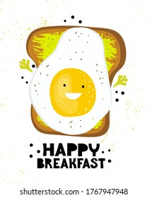 Funny toast with fried eggs and butter. Poster for children with the text happy Breakfast. Piece of bread with egg and greens. Friendly cartoon character food smiles. Hand drawn vector illustration