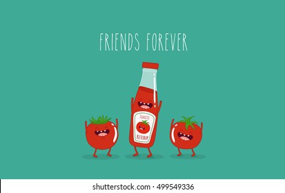 Funny tomato ketchup and tomato. Friend forever. Vector illustration. You can use in the menu, in the shop, in the bar, the card or stickers.