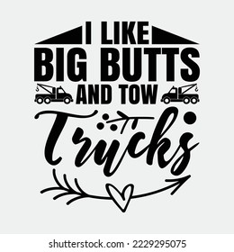 Funny Tow Truck Driver Towing Car Pickup Wrecker Humor Joke