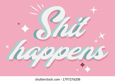 funny trendy quote, illustration in vector format