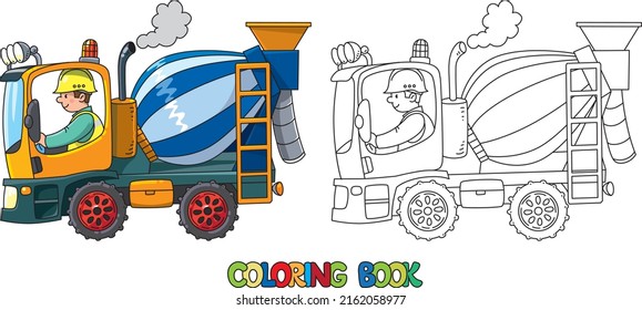 Funny truck mixer with a driver. Coloring book