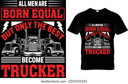 Funny Trucker t-shirt Design. Trucker gift.