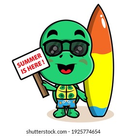 Funny Turtle cartoon characters wearing sunglasses and swimsuit, carrying a surfboard and billboard with "Summer Is Here !" Text, best for logo or mascot of summer vacation themes for kids
