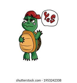 Funny turtle text yes.Children's vector design on a white isolated background for banners and postcards.