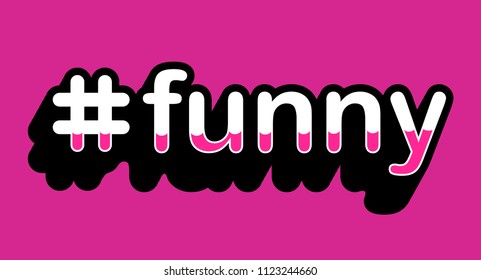 #funny typography design for T-Shirt and concept design
