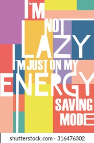 Funny typography poster