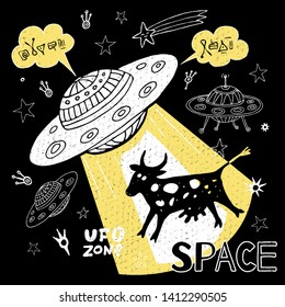 Funny ufo abduction cow space stars spaceship for cover, textile, t shirt. Cute cool sketch style fashion sport lettering doodles message. Hand drawn vector illustration