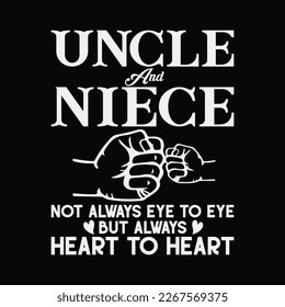 Funny Uncle Niece funny t-shirt design