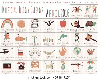 Funny Unofficial Holiday Calendar for April. Every Day is a Holiday