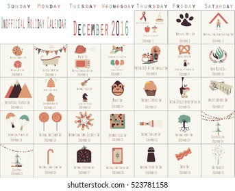 Funny Unofficial Holiday Calendar for December 2016. Every Day is a Holiday