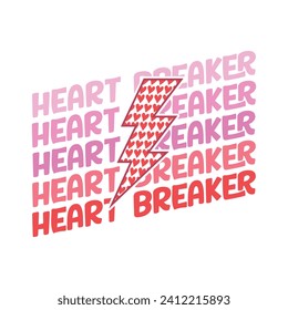 Funny Valentine Heart Breaker Design