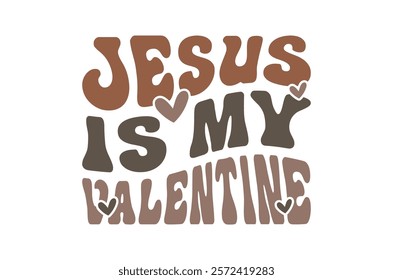 Funny Valentine, Hello Valentine, Valentine Vibes, Single Af, retro Be Mine, love t shirt, print, Jesus is my valentine