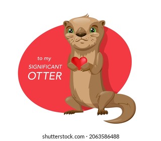 Funny Valentines day card with cute otter character holding red heart. Valentine's Day Card. Cartoon style.  Otter vector drawing.