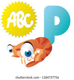 Funny vector animal characters. Cute sea animals characters for kids alphabet. P is for Prawn