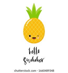 Funny vector background with pineapple and hand written text Hello summer . kawaii summer card.