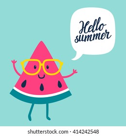 Funny vector background with watermelon slice in glasses, speech bubble and hand written text "Hello summer". Hand drawing summer card.