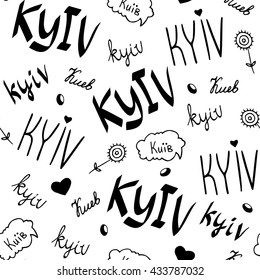 Funny vector black and white illustration - Kiev in different fonts and languages. Seamless pattern. Hand drawn doodle/drawing of Kyiv.
