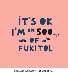 Funny vector hand drawn lettering. Medical humor flat illustration. Modern phrase sketch inscription. Card, poster, banner, typography design