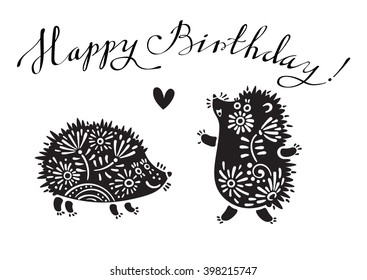 Funny vector illustration with hedgehogs and lettering text - Happy Birthday.