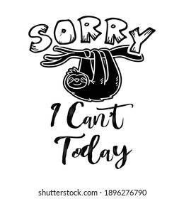 Funny Vector Quote Sloth Text and Illustration