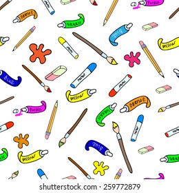 Funny vector seamless pattern with hand drawn artist's items - colors, pencils, brushes, rubbers- on isolated background. Cartoon style. Could be used as print for web, textile or paper