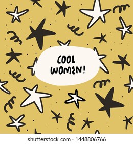 Funny vector seamless pattern with stars and the inscription "Cool woman". Bright print for textiles or wrapping paper.