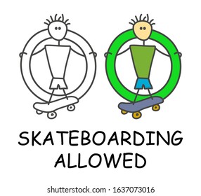 Funny vector stick man with a skateboard in children's style. Allowed freestyle sign green. Not forbidden symbol. Sticker or icon for area places. Isolated on white background.