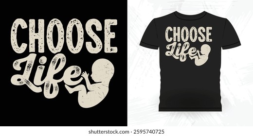 Funny  Vintage Anti-Abortion T-Shirt Design