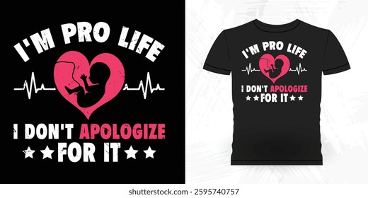 Funny  Vintage Anti-Abortion T-Shirt Design