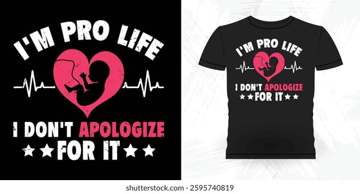 Funny  Vintage Anti-Abortion T-Shirt Design