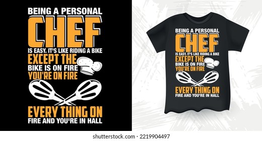 Funny Vintage Cooking Chef T-shirt Design