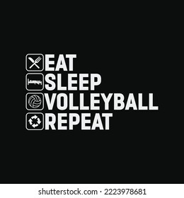 Funny Volleyball Player Gift design Eat Sleep Volleyball svg cut files svg