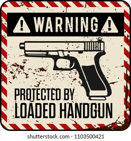 lustiges Warnzeichen. mit Handgewehr geschützt.