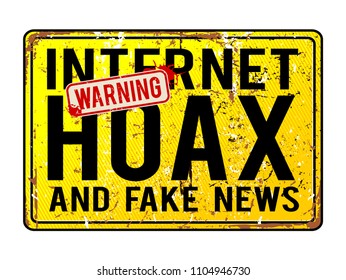 funny warning signs. Internet hoax and fake news alert