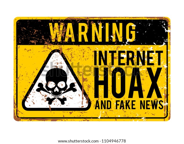 funny\
warning signs. Internet hoax and fake news\
alert