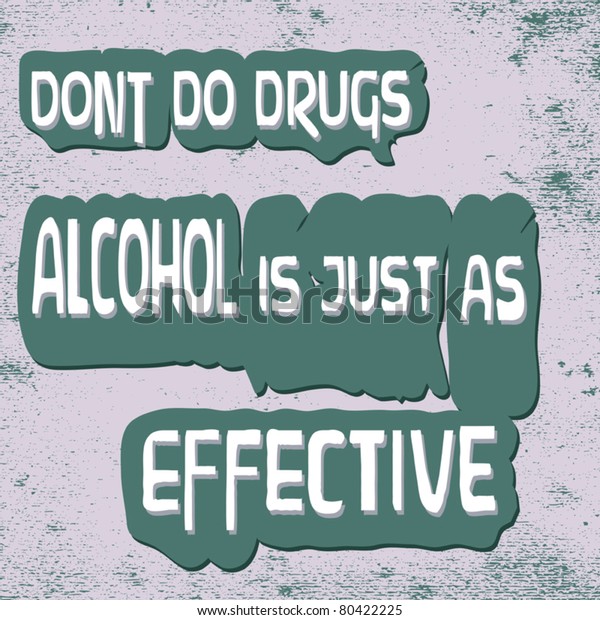 Funny Warningdont Do Drugs Stock Vector (Royalty Free) 80422225