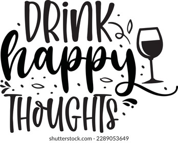 Funny Wine Quotes SVG, Funny Wine sayings SVG, Funny Wine Svg