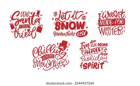 Funny winter lettering - hand drawn doodle set. 100% vector image - lettering for t-shirt design, mug print, clothes print.