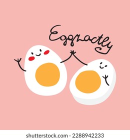 Funny word - eggzactly. Happy eggs. Vector illustration on pink background.