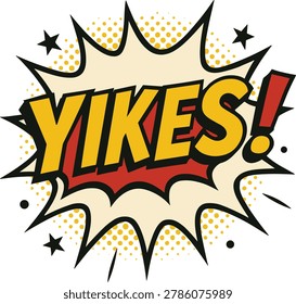 Funny Yikes comic expression vector with surprised reaction and colorful pop art effect. Dynamic retro comic speech bubble illustration perfect for stickers, memes, social media, comic books, and advertising graphics.